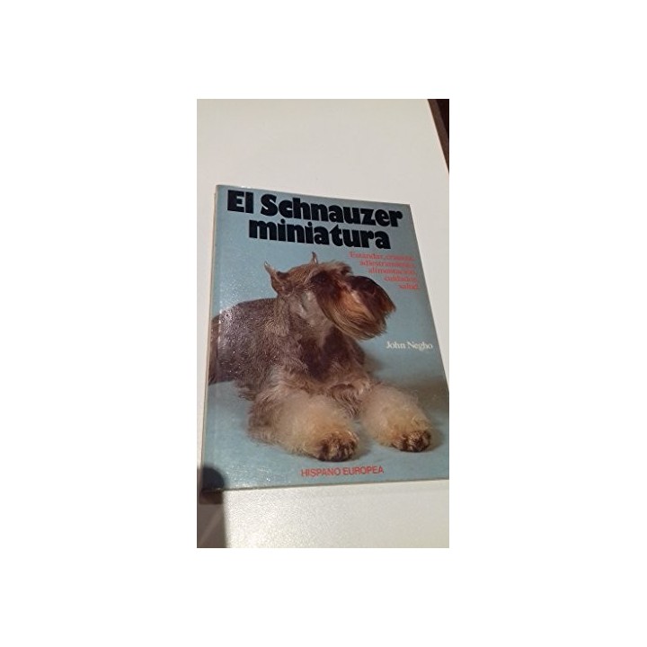 El Schnauzer miniatura